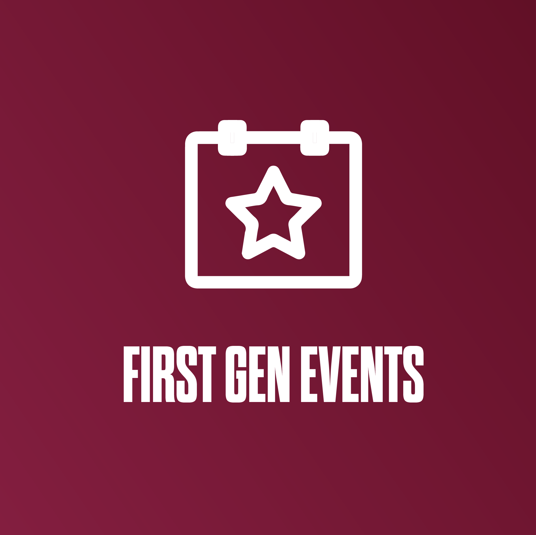 First Gen events at Eastern Kentucky University.
