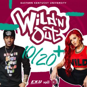 Wild 'n Out at EKU graphic
